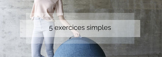 Les 5 exercices faciles à faire avec un ballon d'assise