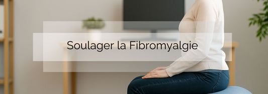 Soulager la fibromyalgie avec un ballon d'assise